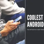 coolest android apps