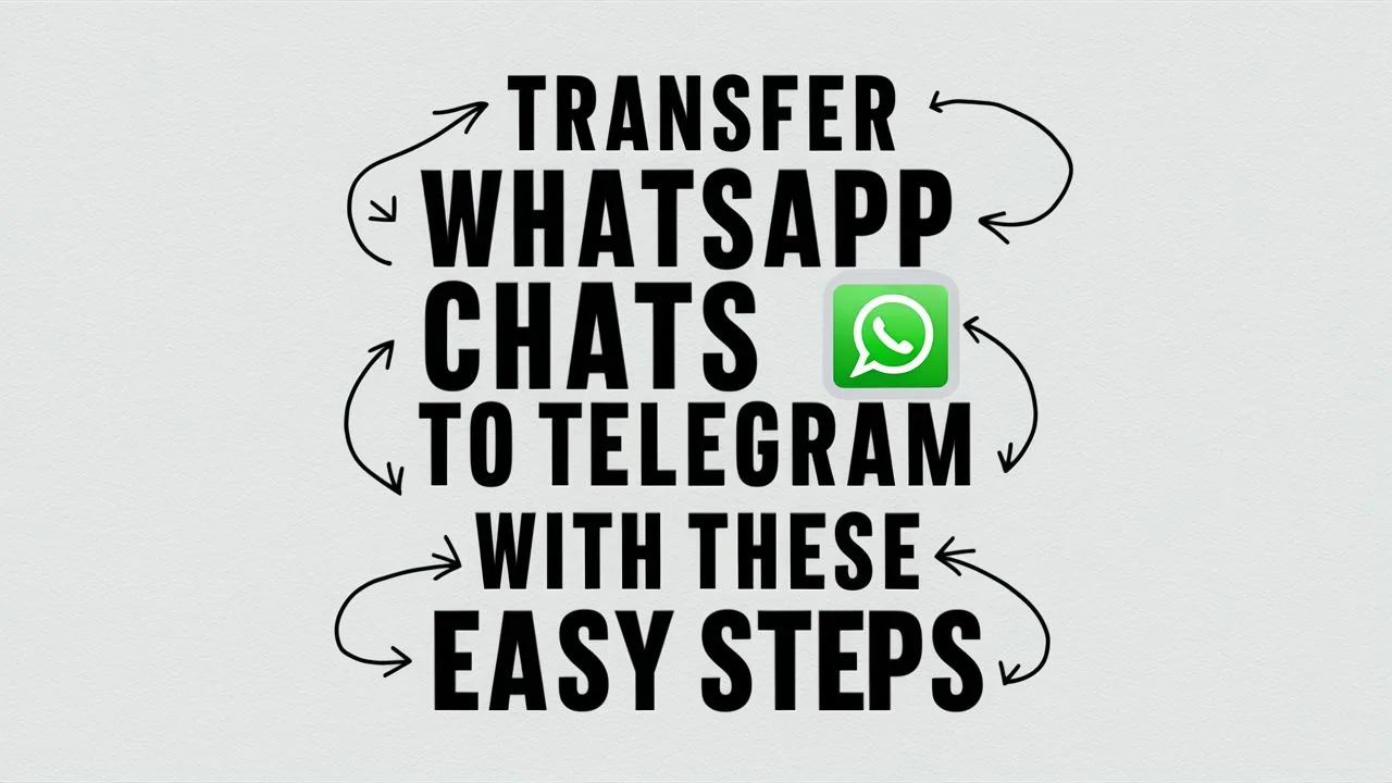 Transfer WhatsApp Chats to Telegram with These Easy Steps